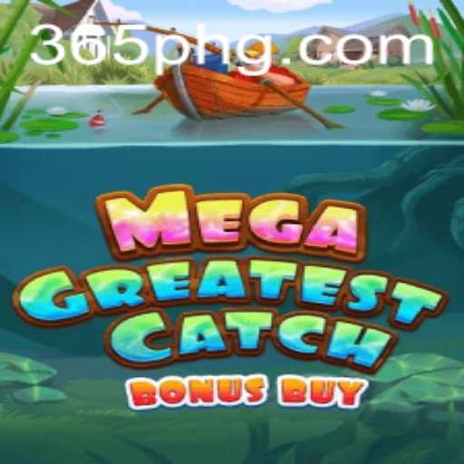 MegaGreatestCatchBonusBuy: Exciting Online Gaming Experience