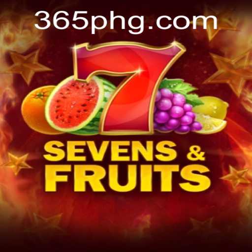 Discover the Thrills of SevensFruits and Beyond with 365ph