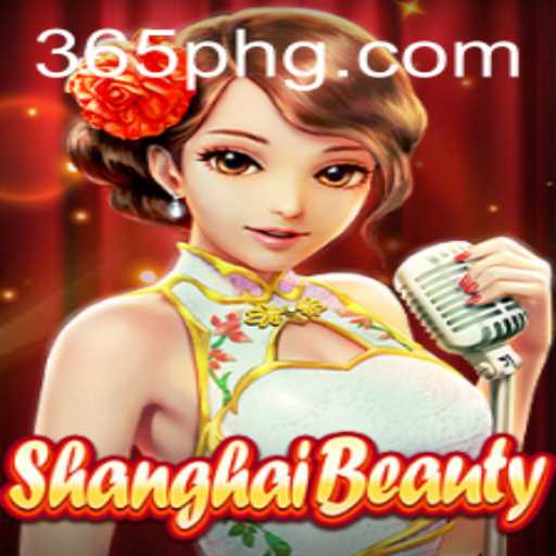 Dive into the Fascinating World of ShanghaiBeauty with 365ph