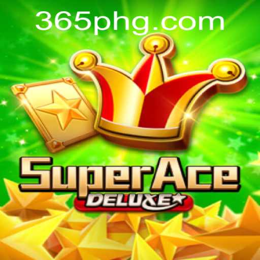 Immersing in the Excitement of SuperAceDeluxe and the Magic of 365ph